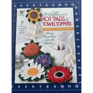 Annie's Attic Wildflower Hot Pads and Towel Toppers Designs By Patricia Hall